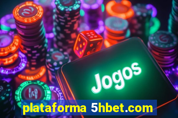 plataforma 5hbet.com